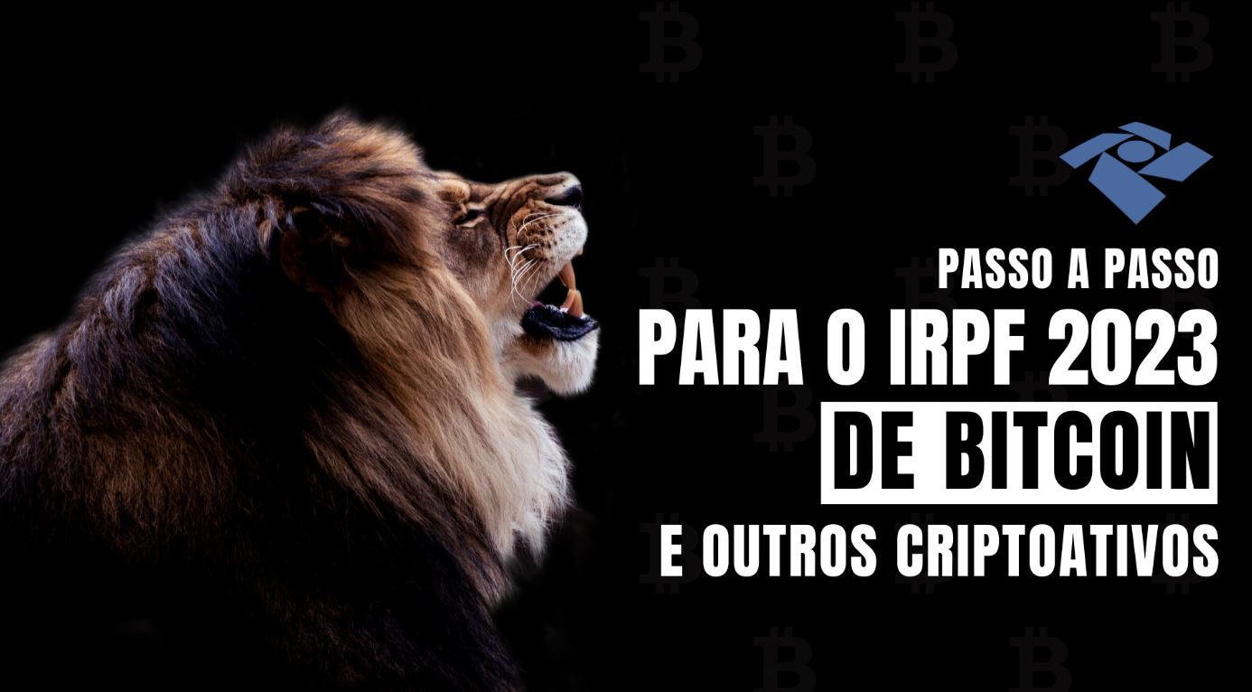Como declarar criptomoedas no Imposto de Renda 2023