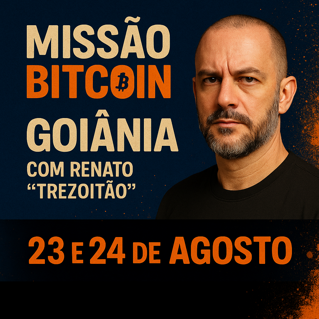💥 Goiânia se prepara para receber a Missão Bitcoin com Renato “Trezoitão”