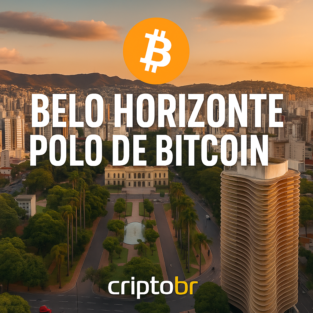 💥 Belo Horizonte aprova lei para se tornar polo nacional de Bitcoin e blockchain