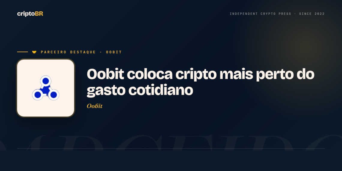 Oobit — Oobit coloca cripto mais perto do gasto cotidiano